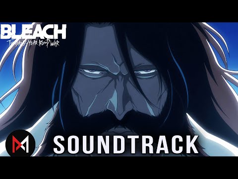 Treachery Aizen's Theme - The Almighty - Bleach TYBW Part 3 Ep1 - Epic Version Yhwach vs Ichibei