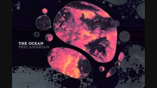 The Ocean - Neoarchaean