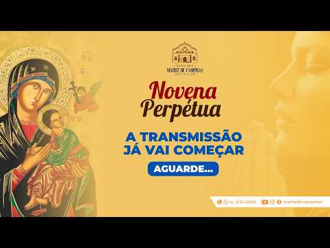 15/09/2026 - Novena de Nossa Senhora do Perpétuo Socorro - 08h