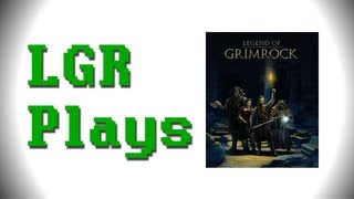 LGR Plays - Legend of Grimrock