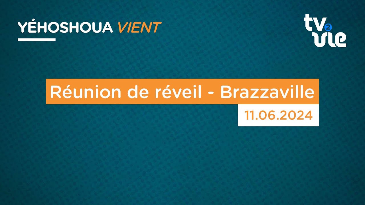 Thumbnail of video: Réunion de réveil - Brazzaville