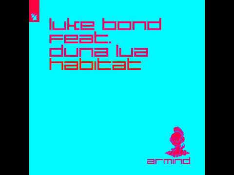Luke Bond, Duna Lua - Habitat