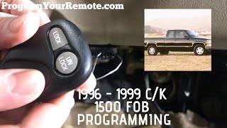 How to program a Chevrolet 1500 c/k remote key fob 1996 - 1999