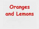 Oranges and Lemons 
