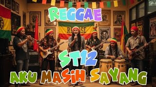Download lagu ST12 - Aku Masih Sayang ( Lirik Video ) Cover reggae mp3 Download lagu ST12 - Aku Masih Sayang ( Lirik Video ) Cover reggae mp3