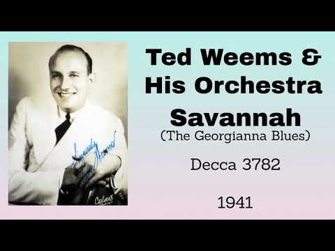 Swing Version: Ted Weems and his orchestra - Savannah - 1941