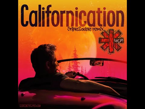 Californication (3riple2ouble remix)