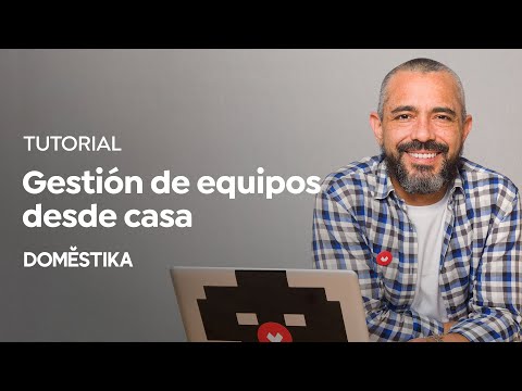 Management TUTORIAL | How to Improve Productivity from Home | Foncho Ramírez-Corzo | Domestika