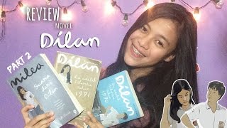 Download lagu REVIEW NOVEL DILAN ( PART 2 ) - #KompetisiVlogMilea mp3
