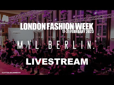 MYL BERLIN Live Stream Autumn/Winter 2023/2024 London Fashion Week - UTOPIA Collection Runway Show