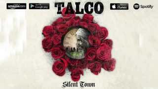 Talco - Silent Town (Full Album 2015)