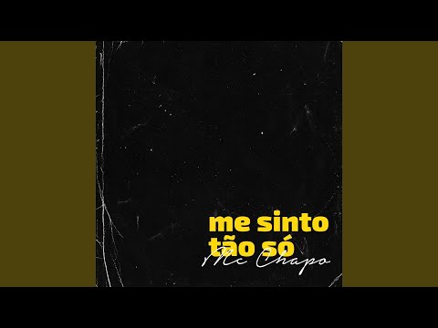 Me Sinto Tão Só