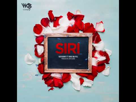 Rayvanny Ft Nikk Wa Pili - Siri (Official Audio)