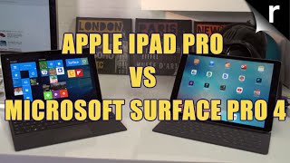 Apple iPad Pro vs Microsoft Surface Pro 4: Which is best for me?