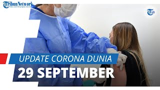 Update Corona Dunia per 29 September: Total 233,5 Juta Terinfeksi, Jumlah Kasus di AS Tembus 44 Juta