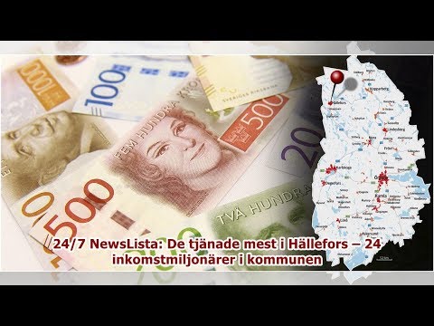 24/7 NewsLista: De tjänade mest i Hällefors – 24 inkomstmiljonärer i kommunen