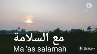 Download lagu Ma 'as salamah mp3 Download lagu Ma 'as salamah mp3