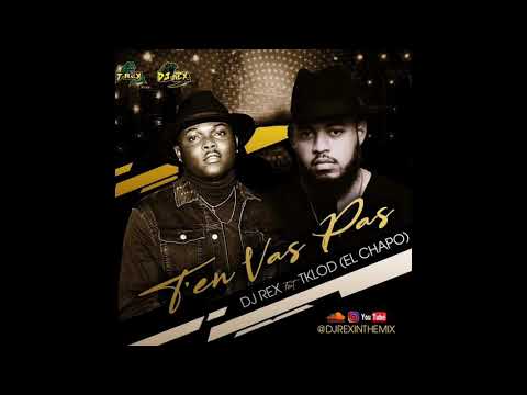 KOMPA 2020 : DJ REX - T'EN VAS PAS Gouyad FT. TKLOD ( EL CHAPO).