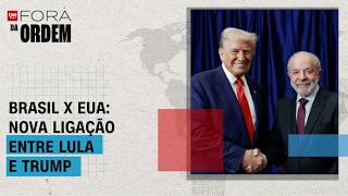 Vídeo: Não existe problema pessoal entre Trump e Lula; veja análises | FORA DA ORDEM