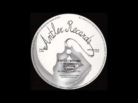A Split Second - Flesh (1986)
