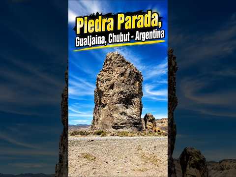 Piedra Parada, Gualjaina, Chubut - Argentina