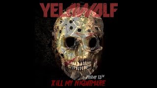 0050 - Yelawolf - Kill My Nightmare (Friday The 13th)