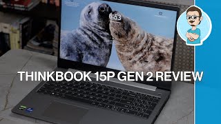 Lenovo ThinkBook 15p Gen 2 - Unboxing & Review!