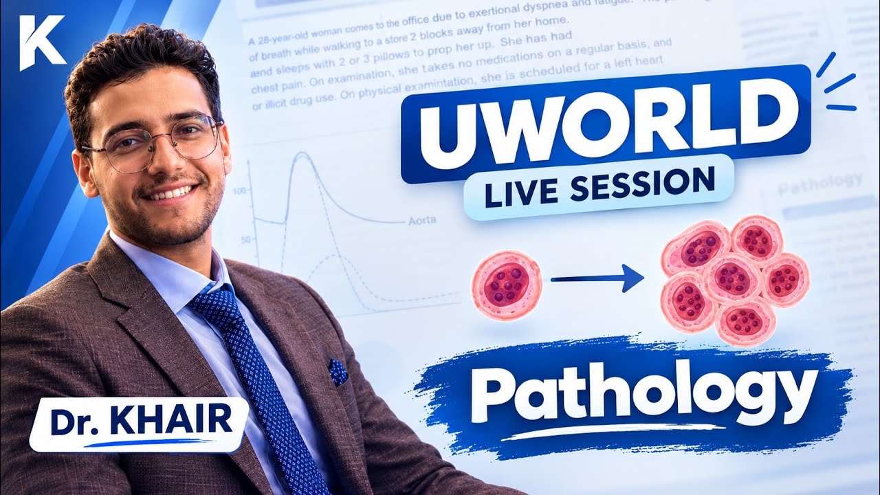UW LIVE SESSION (GENERAL PATHOLOGY 2) | DR KHAIR USMLE STEP 1