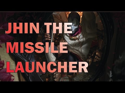 JHIN THE MISSILE LAUNCHER /Jhin Montage