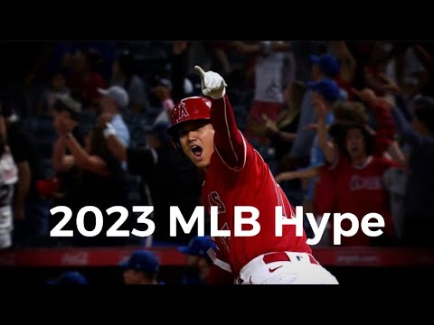 2023 MLB Hype • Stronger