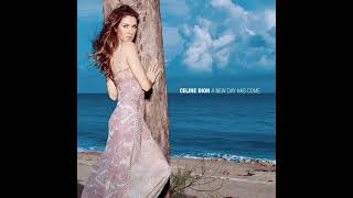 Céline Dion - A New Day Has Come (Radio Remix) (Dolby Atmos)
