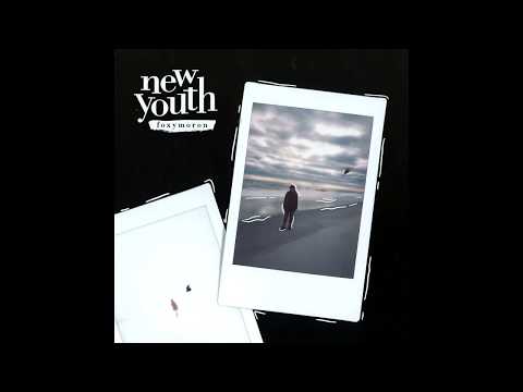 Foxymoron: New Youth (Official Audio)