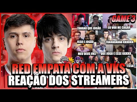 STREAMERS REAGEM a RED BUSCANDO o EMPATE CONTRA VKS nos PLAYOFFS do CBLOL