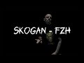 Skogan F Z H Official Video
