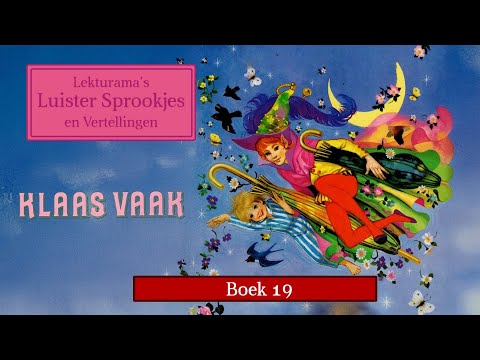 Boek 19 - Lekturama Luister Sprookjes - Klaas Vaak
