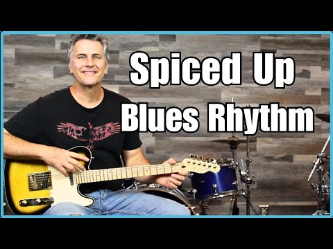 Spice Up Your Blues Rhythm - 12 Bar Blues In A