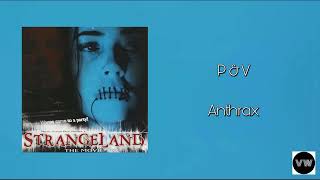 Anthrax - P &amp; V (Clean Version)