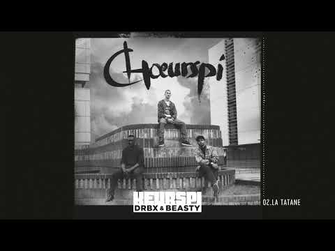 Keurspi, Beasty & DRBX - La Tatane (audio) 100% vocal