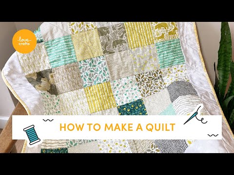 Ultimate Beginners guide to making a Quilt | Step by step tutorial