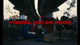 Podria estar peor :( Music Video