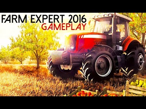 Farm Expert 2016 Gameplay (PC HD)