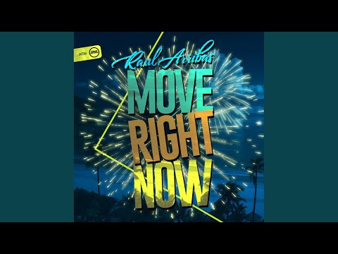 Move Right Now (Original Mix)