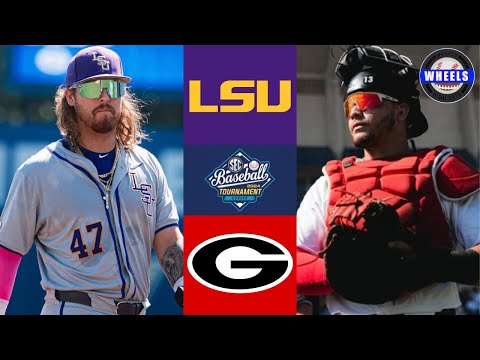 #11 LSU vs #6 Georgia | SEC Tourney Round 1 (Elimination Game) | 2024 College Baseball Highlights
