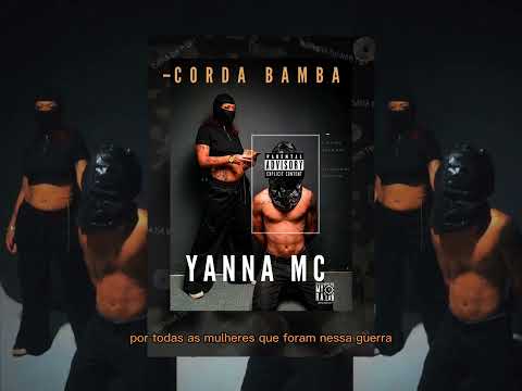 Yanna Mc - Corda bamba (Lyric)
