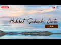 Iklim Hakikat Sebuah Cinta Lirik Lagu Trending