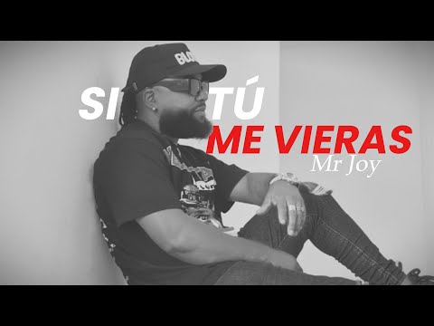 Mr. Joy - SI TÚ ME VIERAS (Video Oficial) Salsa Urbana 2025