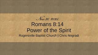 Romans 8:14 - Power of the Spirit