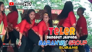 Download lagu TELER VERSI DANGDUT JAIPONG BARANYAY GROUP SUBANG... mp3