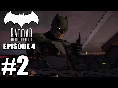 Batman: The Telltale Series Episode 4 - Gameplay Walkthrough Part 2 - No Commentary