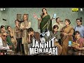 Janhit Mein Jaari Full Movie HD | Nushrratt Bharuccha, Anud Singh, Vijay Raaz | 1080p Facts & Review